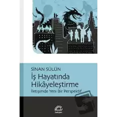 İş Hayatında Hikayeleştirme