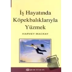 İş Hayatında Köpekbalıklarıyla Yüzmek