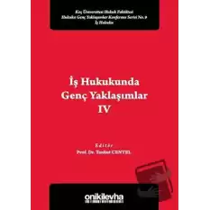 İş Hukukunda Genç Yaklaşımlar 4