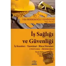 İş Sağlığı ve Güvenliği