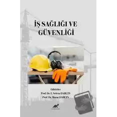 İş Sağlığı ve Güvenliği