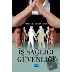 İş Sağlığı ve Güvenliği