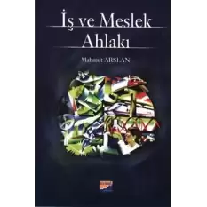 İş ve Meslek Ahlakı