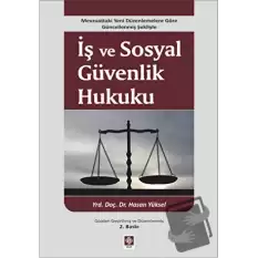 İş ve Sosyal Güvenlik Hukuku