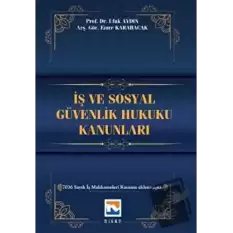 İş ve Sosyal Güvenlik Hukuku Kanunları (Ciltli)