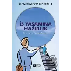 İş Yaşamına Hazırlık