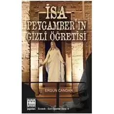 İsa Peygamber’in Gizli Öğretisi