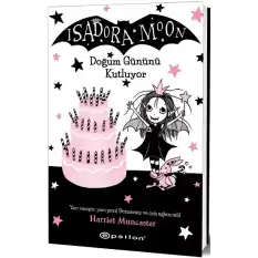 Isadora Moon Doğum Gününü Kutluyor