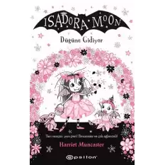 Isadora Moon: Düğüne Gidiyor