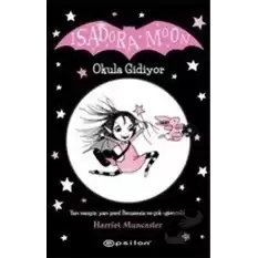 Isadora Moon - Okula Gidiyor