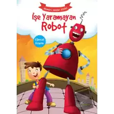 İşe Yaramayan Robot