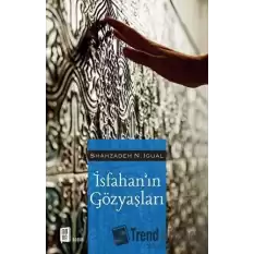 İsfahan’ın Gözyaşları