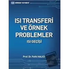 Isı Transferi ve Örnek Problemler