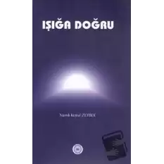 Işığa Doğru