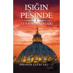 Işığın Peşinde-2