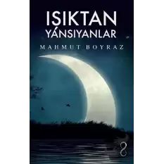 Işıktan Yansıyanlar