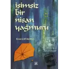 İsimsiz Bir Nisan Yağmuru