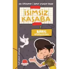 İsimsiz Kasaba - Barış Operasyonu