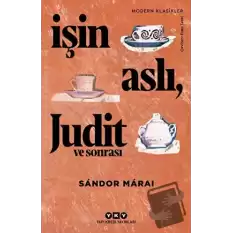 İşin Aslı Judit ve Sonrası