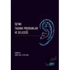 İşitme Tarama Programları ve Geleceği