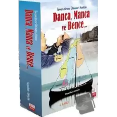 İskandinav Ülkeleri Anıları Danca, Manca ve Bence