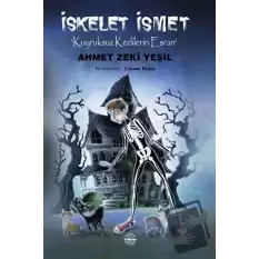 İskelet İsmet