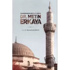 İskenderpaşa’da Bir Velüd Derviş Dr. Metin Erkaya