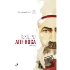 İskilipli Atıf Hoca (Ciltli)