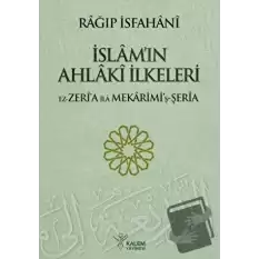 İslamın Ahlaki İlkeleri (Ciltli)