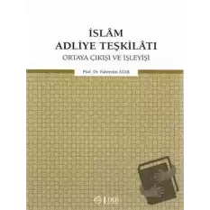 İslam Adliye Teşkilatı