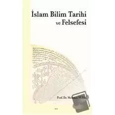 İslam Bilim Tarihi ve Felsefesi