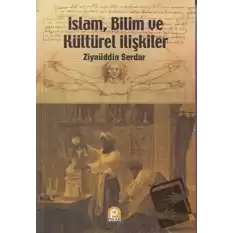 İslam, Bilim ve Kültürel İlişkiler