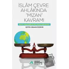 İslam Çevre Ahlakında Mizan Kavramı