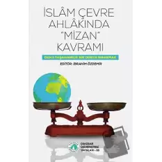 İslam Çevre Ahlakında Mizan Kavramı