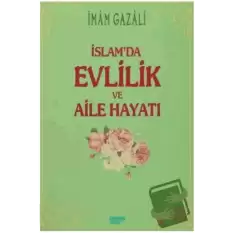 İslamda Evlilik ve Aile Hayatı