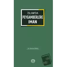 İslamda Peygamberlere İman