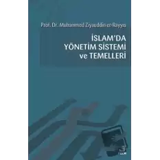 İslamda Yönetim Sistemi ve Temelleri