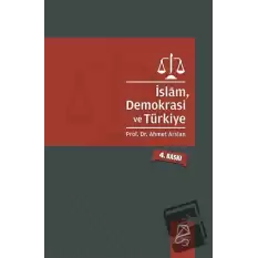 İslam, Demokrasi ve Türkiye