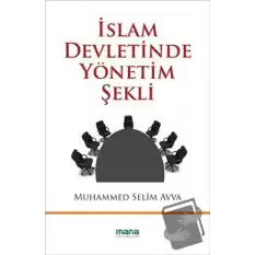 İslam Devletinde Yönetim Şekli