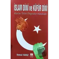 İslam Dini ve Küfür Dini