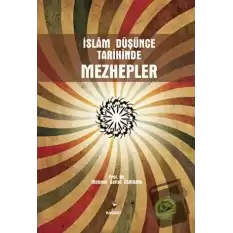 İslam Düşünce Tarihinde Mezhepler