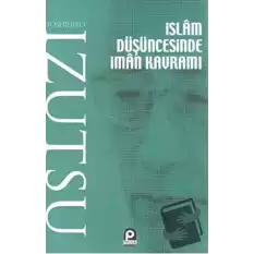 İslam Düşüncesinde İman Kavramı