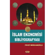 İslam Ekonomisi Bibliyografyası