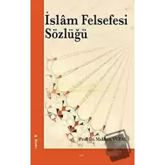 İslam Felsefesi Sözlüğü