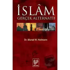 İslam Gerçek Alternatif