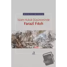 İslam Hukuk Düşüncesinde Farazi Fıkıh