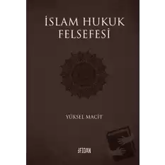 İslam Hukuk Felsefesi