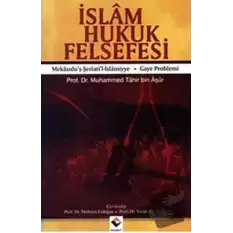 İslam Hukuk Felsefesi