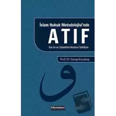 İslam Hukuk Mitolojisinde Atıf