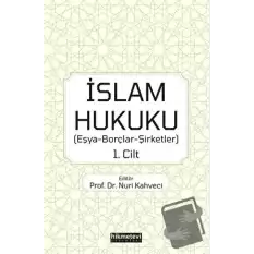 İslam Hukuku 1. Cilt